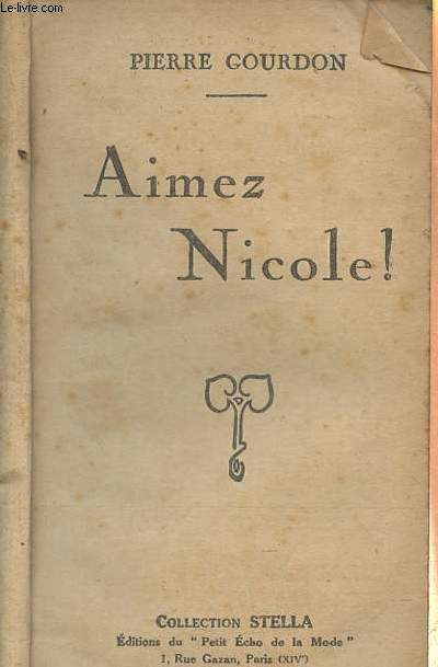 Aimez Nicole ! (Collection 