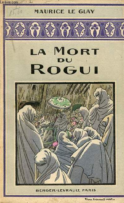 La mort du Rogui - Rcit marocain.