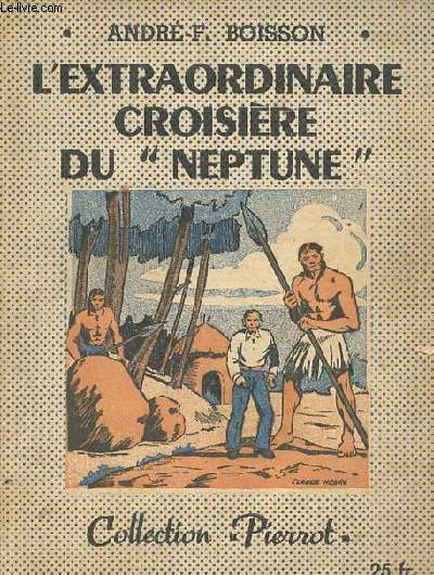 L'extraordinaire croisire du neptune - Collection Pierrot n42.