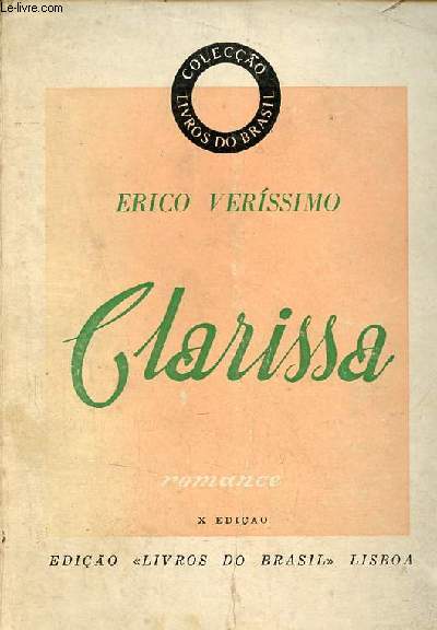 Clarissa - Romance - Colecao livros do brasil - X ediao.