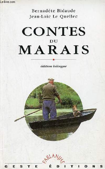 Contes du marais - dition bilingue.