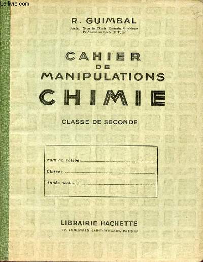 Cahier de manipulations chimie classe de seconde.