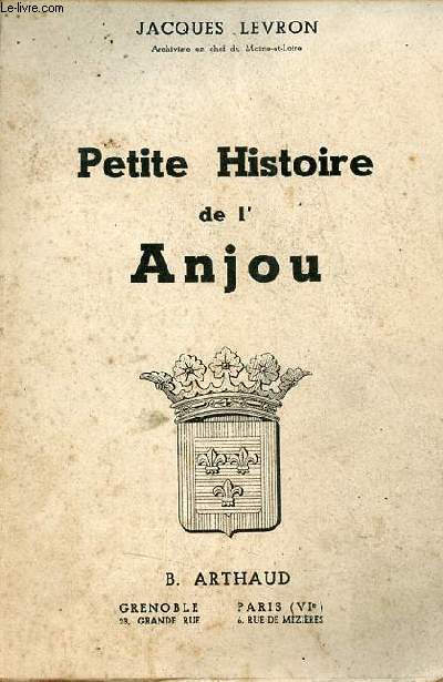 Petite histoire de l'Anjou.