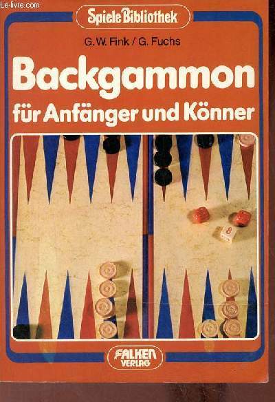 Backgammon fr anfnger und knner - Collection Spiele Bibliothek.