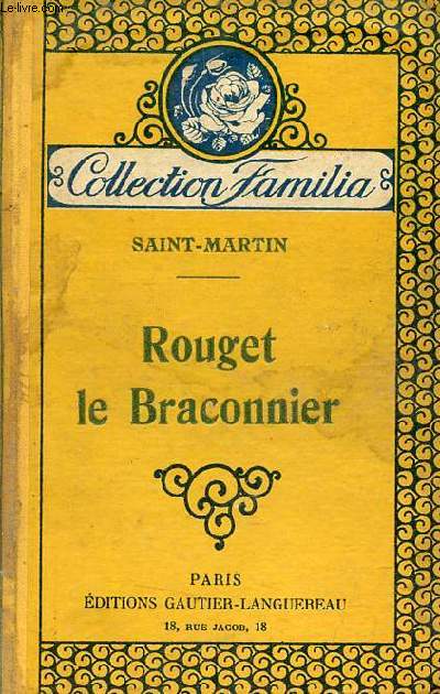 Rouget le Braconnier - Collection Familia.