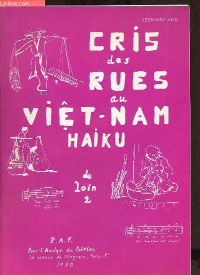 Cris des rues au Vit-nam haiku de loin 2 - hommage de l'auteur.