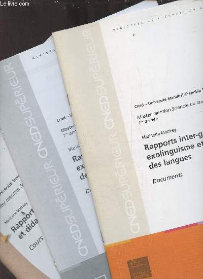 Rapports inter-groupes exolinguisme et didactique des langues - 3 fascicules : Documents + devoir d'entranement + cours - 81122TGPA0006.