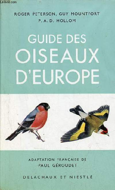 Guide des oiseaux d'Europe - 3e dition revue.