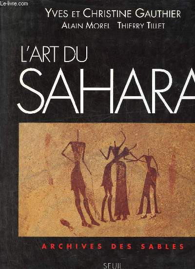 L'art du Sahara archives des sables.