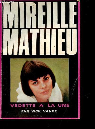 Mireille Mathieu vedette  la une.