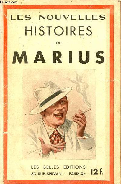 Les nouvelles histoires marseillaises de Marius.