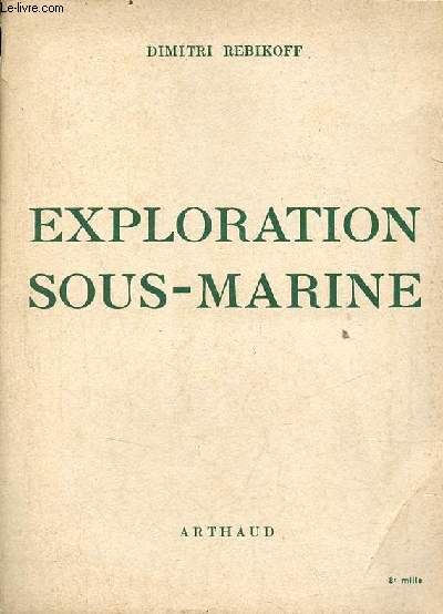 Exploration sous-marine.