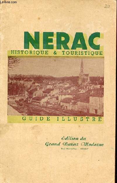 Guide illustr de Nrac - dition du syndicat d'initiative (Essi) 1941-1942.