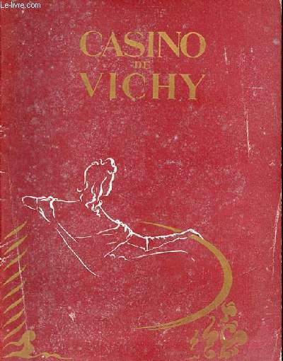 Programme : du Casino Vichy saison artistique 1953.
