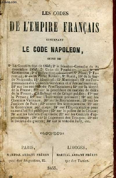 Les codes de l'empire franais contenant le code Napolon.