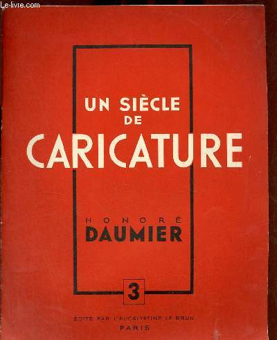 Un sicle de caricature n3 : Honor Daumier.