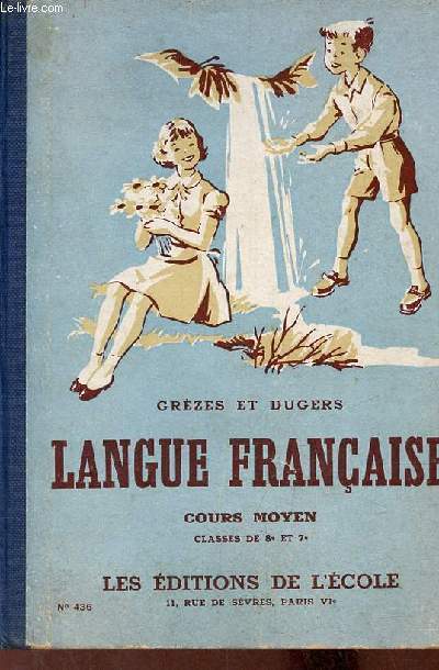 Langue franaise cours moyen classes de 8e et 7e - n436.