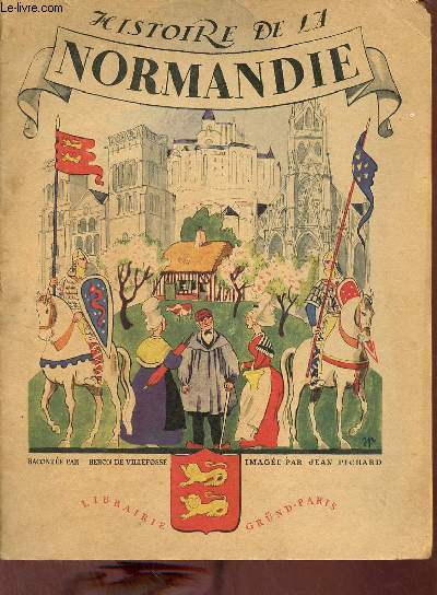 Histoire de la Normandie - Collection Provinces de France n2.