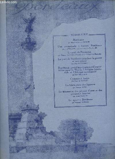 L'exportateur franais du 12 juillet 1923 - Bordeaux par Henri et Jean de Clouet - une promenade  travers Bordeaux par Welles - le port de Bordeaux par Etienne Huyard - le port de bordeaux pendant la guerre et son avenir par Jean de Clouet etc.