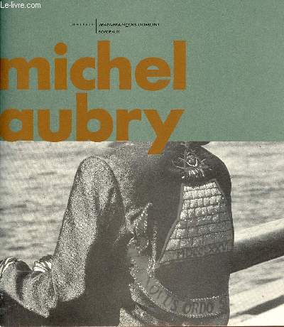 Michel Aubry - Galerie Jean-Franois Dumont - Exposition du 5 mai au 3 juin 1989.