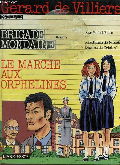 Brigade mondainele marche aux orphelines - Collection Grard de Villiers.