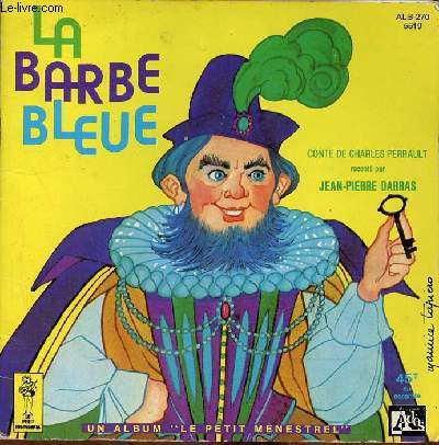 La barbe bleue - Collection un album le petit menestrel - disque absent.