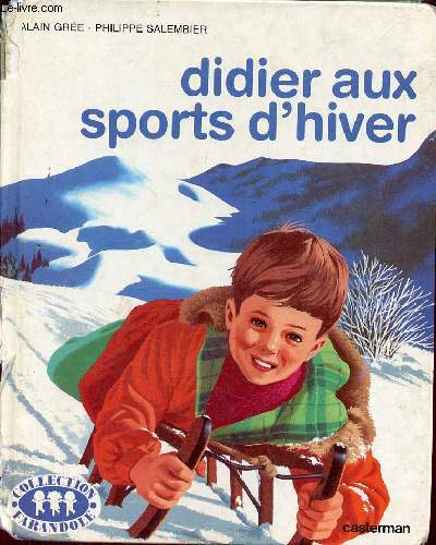 Didier aux sports d'hiver - Collection farandole.