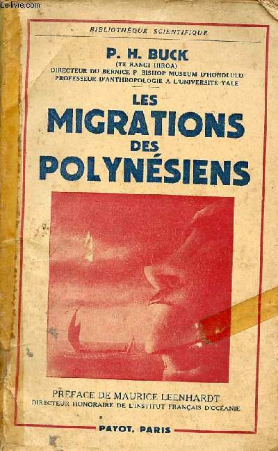 Les migrations des polynsiens les vikings du soleil levant - Collection Bibliothque scientifique.