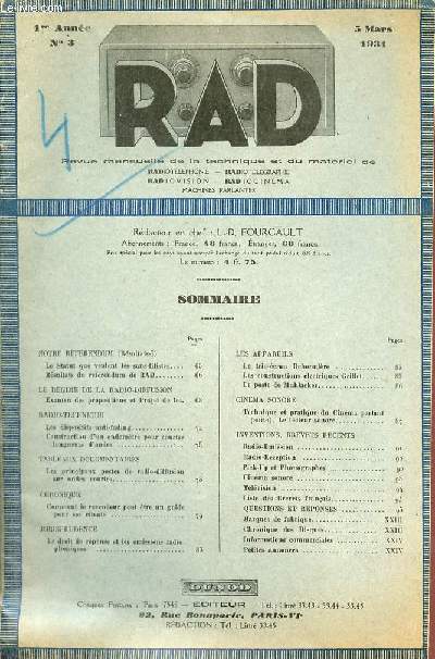 RAD n3 1re anne 5 mars 1931 - Le statut que veulent les sans-filistes - examen des propositions et projet de loi - les dispositifs anti-fating - construction d'un ondemtre pour courtes longueurs d'ondes - les principaux postes de radio-diffusion etc.