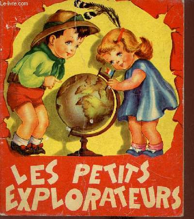 Les petits explorateurs - Collection Feries n19.