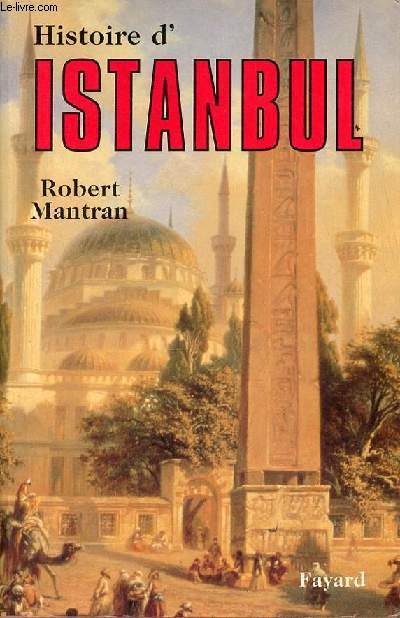 Histoire d'Istanbul.