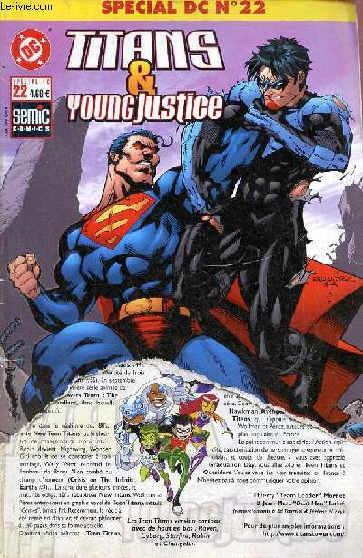 Spcial DC n22 - Titans & Young Justice graduation day - La fin d'une poque chapitre 1 invocation - la fin d'une poque chapitre 2 commencement - la fin d'une poque chapitre 3 retraite.