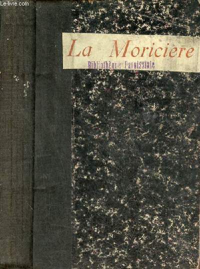 La Moricire - 3e dition - Collection les grands hommes de l'glise au XIXe sicle V.
