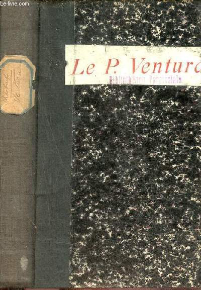 Le P.Ventura - Collection les grands hommes de l'glise au XIXe sicle nXI.