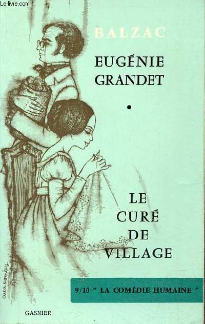 Eugnie Grandet - Le cur de village - Collection tout lire 9/10 la comdie humaine.