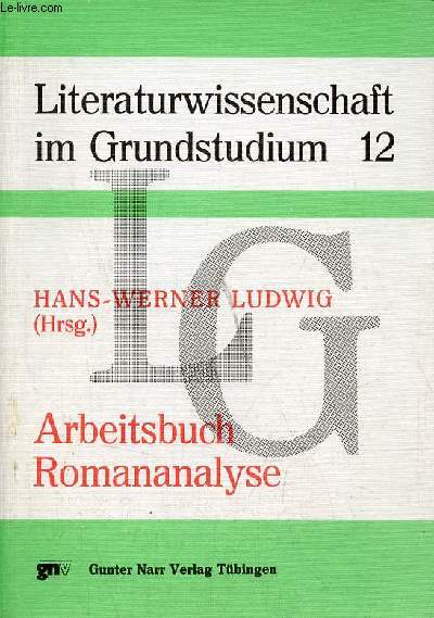 Arbeitsbuch Romananalyse - Literaturwissenschaft im Grundstudium 12.