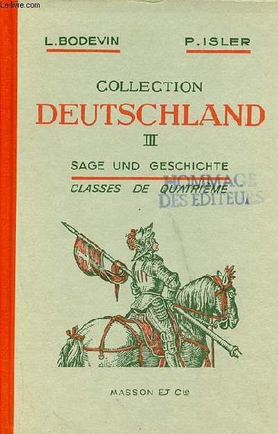 Sage und geschichte - Classes de quatrime - Enseignement du second degr - Collection Deutschland III.