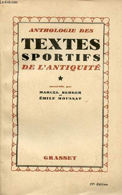 Anthologie des textes sportifs de l'antiquit - tome 1.
