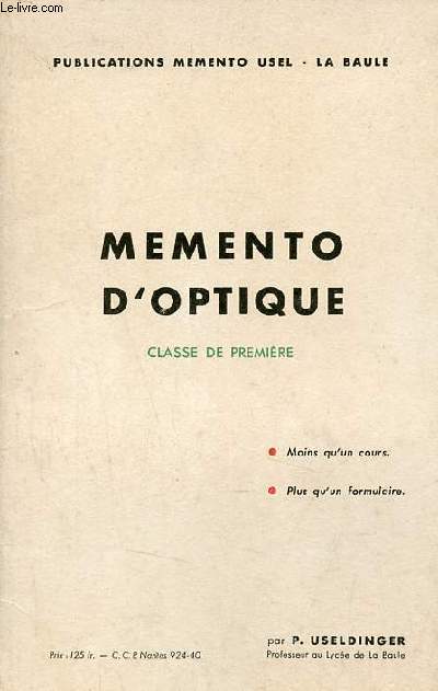 Plaquette dpliante : Memento d'optique classe de premire.
