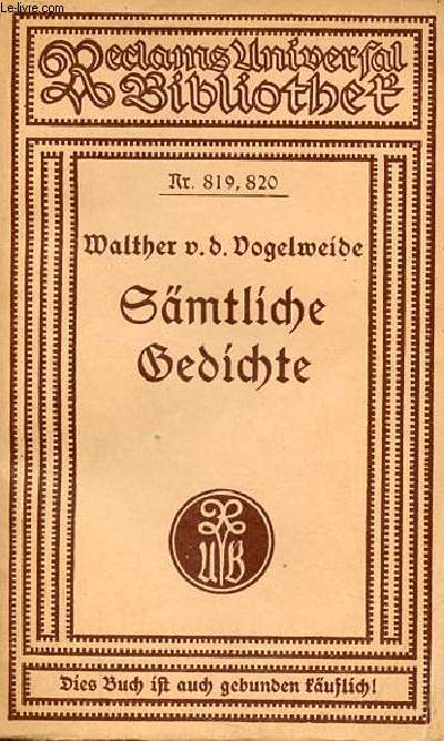 Smtliche Gedichte - Dritte, umgearbeitete auflage - Universal-Bibliothek nr.819-820.