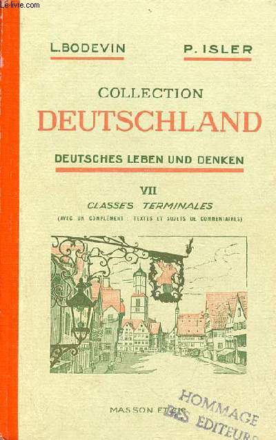 Deutsches leben und denken - Collection Deutschland VII classes terminales - enseignement du second degr.