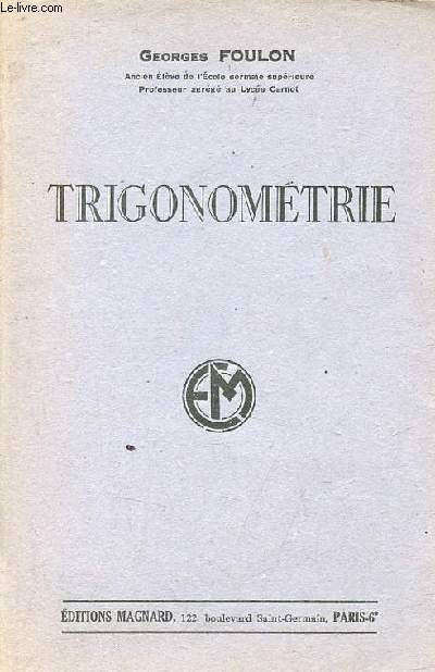 Trigonomtrie - 6e dition.