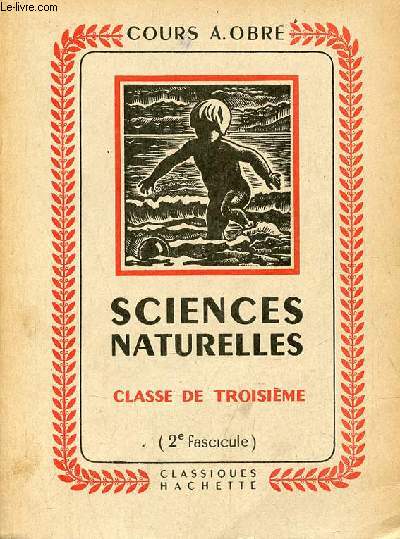 Cours de sciences naturelles - Hygine classe de 3me - 2e fascicule.