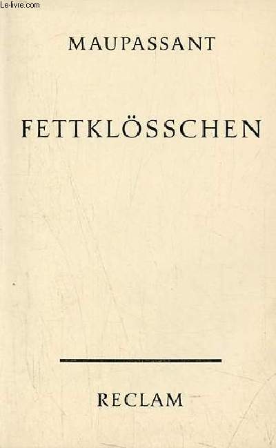 Fettklsschen - novelle - Universal-Bibliothek nr.6768.