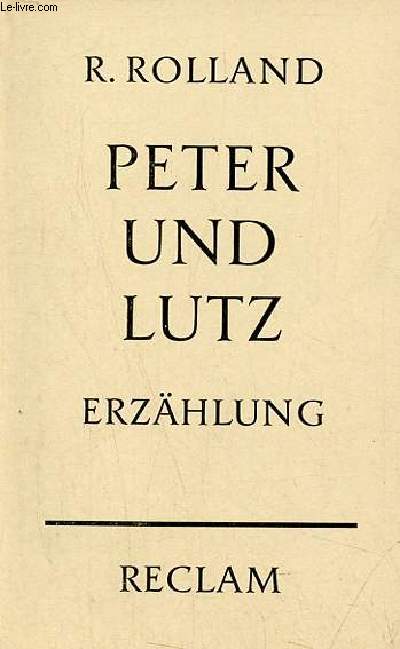 Peter und Lutz eine erzhlung - Universal-Bibliothek nr.7667.