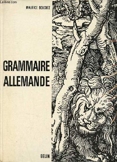 Grammaire allemande - Nouvelle composition en caractres latins.