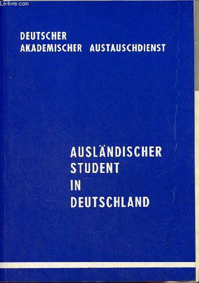 Auslndischer Student in Deutschland - Deutscher Akademischer Austauschdienst.