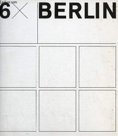 6 X Berlin - Lehnartz - Niggemeyer - Wieczorek - Winkler - Wilms - Rau.