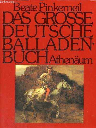 Das grosse deutsche balladenbuch.