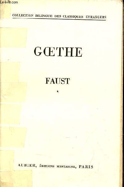 Faust tome 1 - Collection bilingue des classiques trangers.